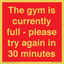the-gym-is-currently-full--please-try-again-in-30-minutes~